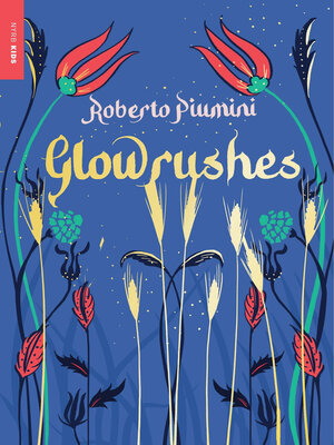 cover image of Glowrushes